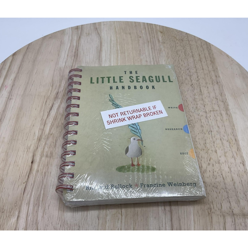 The Little Seagull Handbook Richard Bullock Spiral Book College Writing Grammar